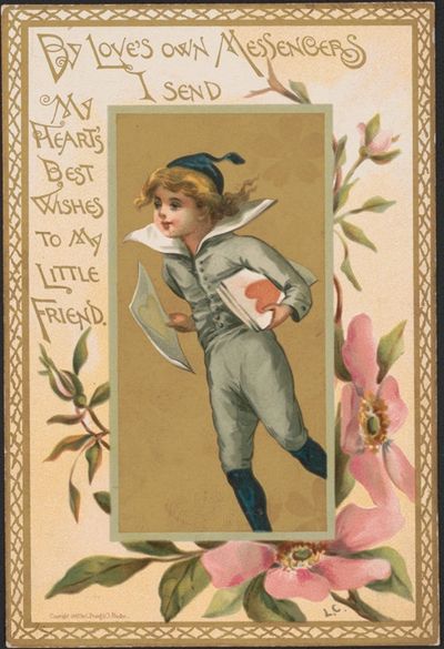 By love’s own messengers I send my heart’s best wishes to my little friend